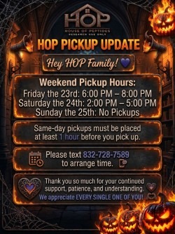 HOP Pickup Update: Friday the 23rd 6 to 8 PM, Saturday the 24th 2 to 5 PM, Sunday the 25th no pickups. Same-day pickups must be placed at least 1 hour before pickup. Text 832-728-7589 to arrange a time.